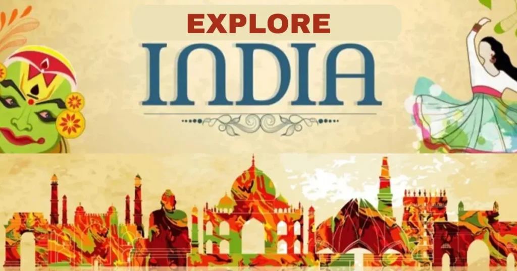 EXPLORE INDIA