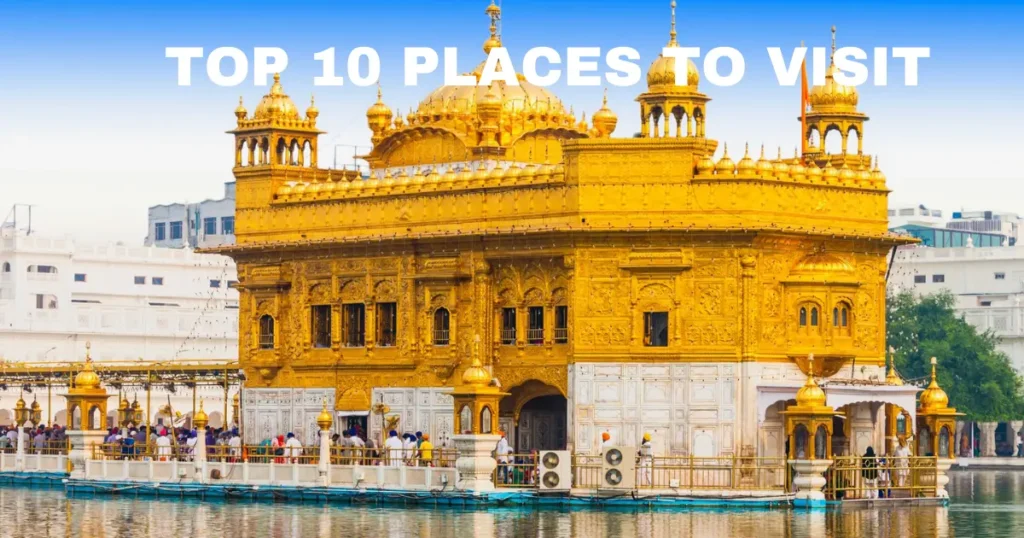 TOP 10 PLACES TO VISIT