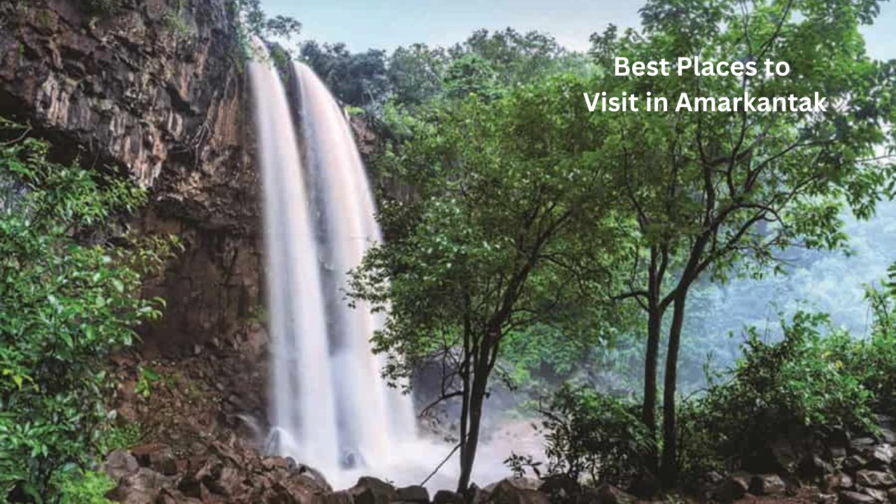 Places to visit in Amarkantak